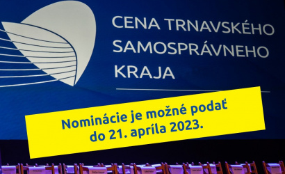 Verejnosť môže nominovať laureátov na Cenu Trnavského samosprávneho kraja