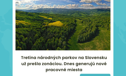 Tretina národných parkov na Slovensku už prešla zonáciou. Dnes generujú nové pracovné miesta