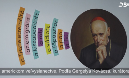 Embedded thumbnail for Expozícia predstavuje životnú púť ostrihomského arcibiskupa Józsefa Mindszentyho