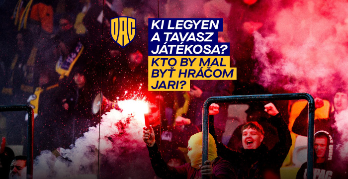 Hlasuj o najlepšieho hráča DAC v jarnej časti 2026!