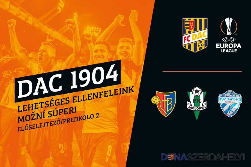 zdroj: dac1904.sk Kto bude jedenásty? Toto je trojica, z ktorej vzíde náš ďalší súper v EL