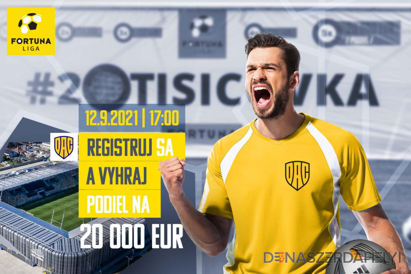 dac1904.sk Polčasová súťaž o 20 tisíc eur v MOL Aréne!