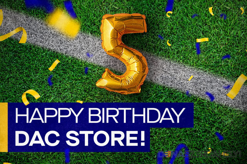 DAC store oslavuje 5. narodeniny a prináša množstvo prekvapení!