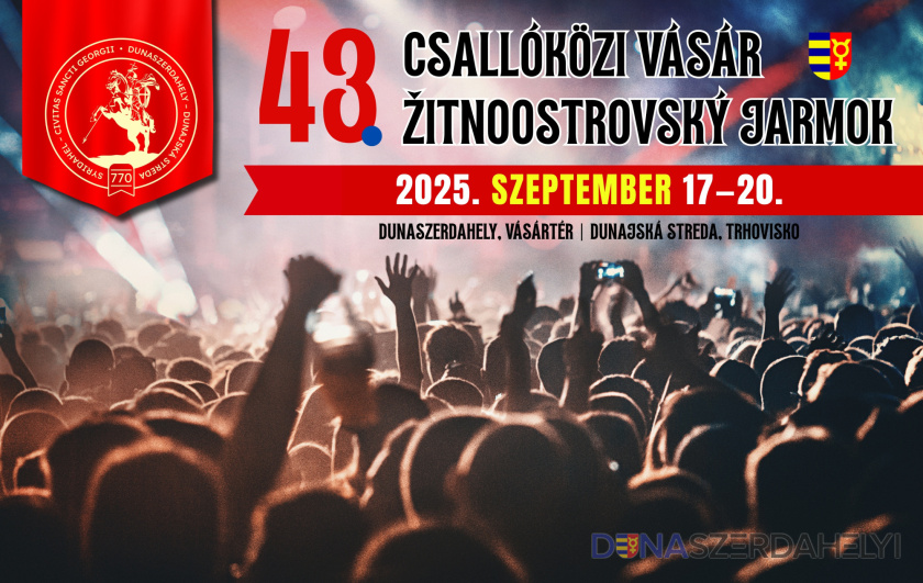 Ők is érkeznek Dunaszerdahelyre! Újabb nagy nevek a 43. Csallóközi Vásár nagyszínpadán
