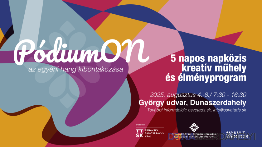 pódiumON – Kreatív élménytábor gyerekeknek Dunaszerdahelyen