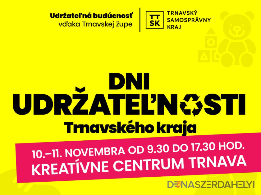 Dni udržateľnosti Trnavského kraja: Dajte veciam druhý život a pomôžte tým, ktorí to potrebujú