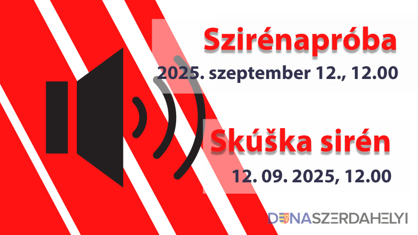 dunaszerdahelyi.sk V piatok opäť hlasitá skúška sirén