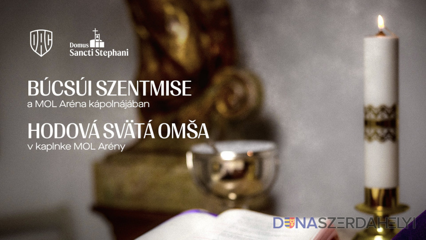 Hodová svätá omša v kaplnke MOL Arény