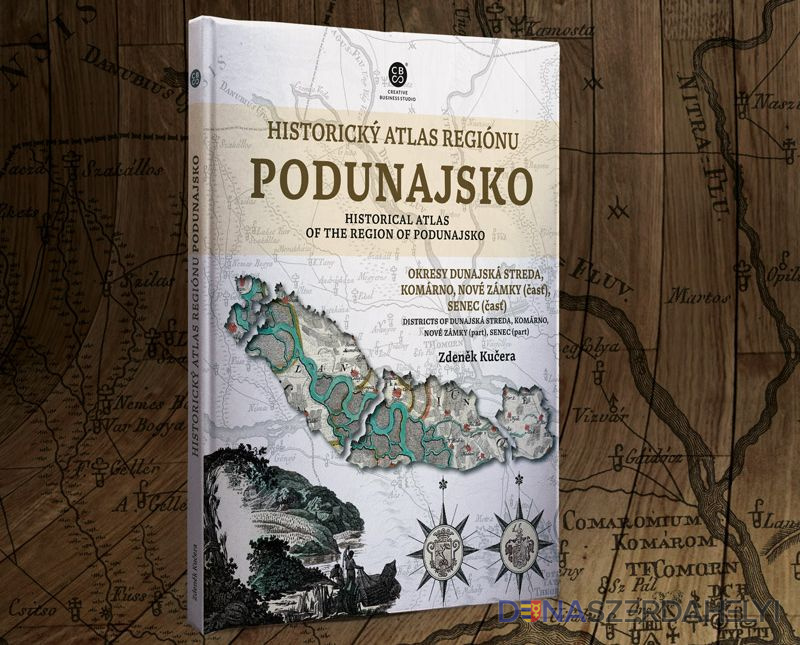 Podunajsko na starých mapách (Historický atlas odhalí krajinu, ktorú po stáročia formoval Dunaj)