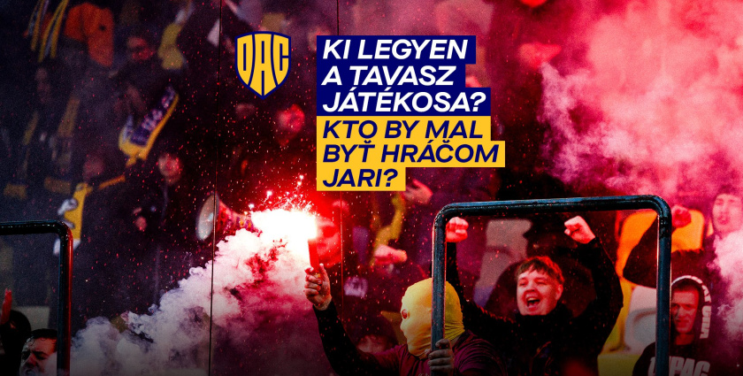 Hlasuj o najlepšieho hráča DAC v jarnej časti 2026!